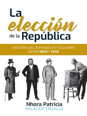 cover image of La elección de la República